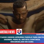 Estados Unidos aprueba parole para Maykel Osorbo, pero el artista continúa encarcelado en Cuba